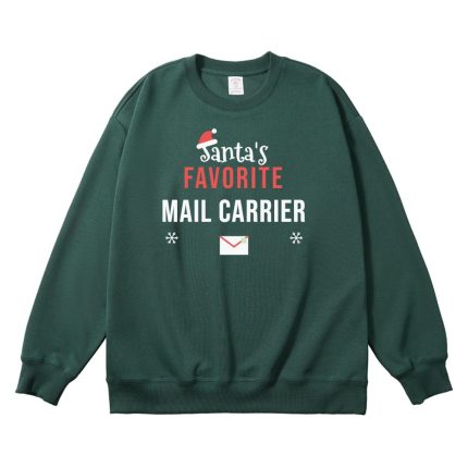 Santa's Favorite Mail Carrier Christmas Sweatshirt, Hoodie or Tee
