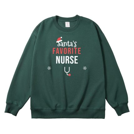Santa's Favorite Nurse Christmas Sweatshirt, Hoodie or Tee